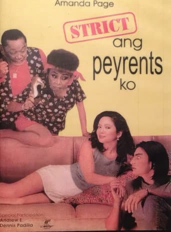 Strict ang Peyrents Ko
