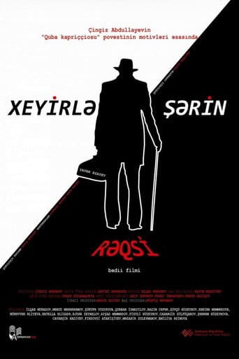 Xeyirlə Şərin Rəqsi