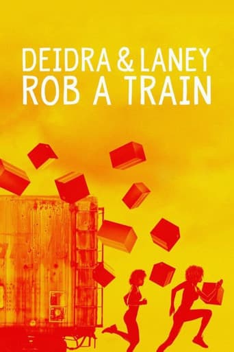 Deidra & Laney Rob a Train