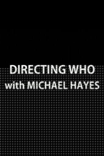 Directing Who: Michael Hayes