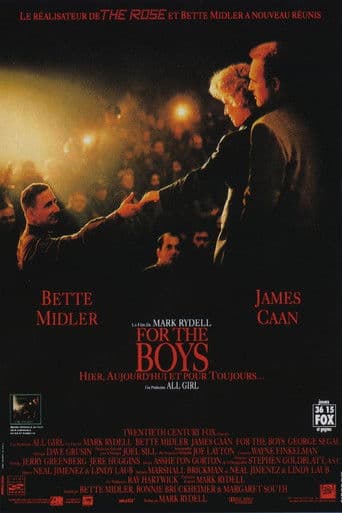 For The Boys - Hier, aujourd'hui et pour toujours