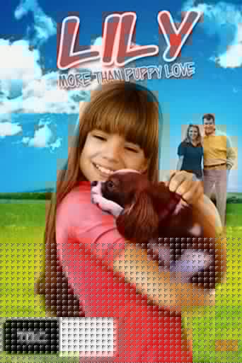 Lily: More Than Puppy Love