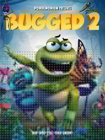 Bugged 2
