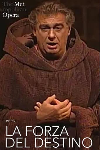 La Forza del Destino  [The Metropolitan Opera]