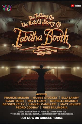 The Telling of the Untold Story of Tabitha Booth