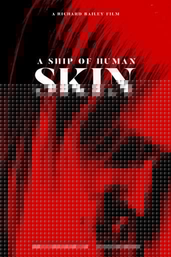A Ship of Human Skin