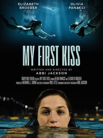 My First Kiss