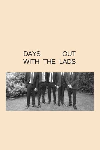 Days Out With the Lads
