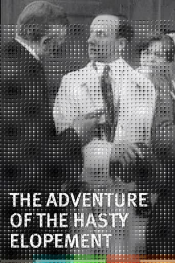The Adventure of the Hasty Elopement