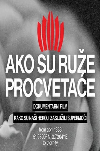 Ako su ruže, procvetaće