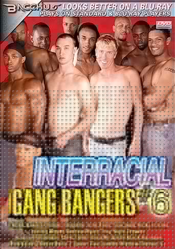Interracial Gang Bangers 6