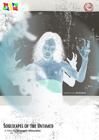 Soulscapes of the Untamed