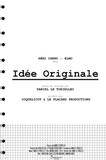 Idée Originale