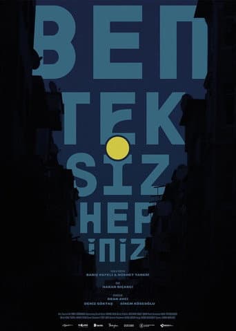 Ben Tek Siz Hepiniz