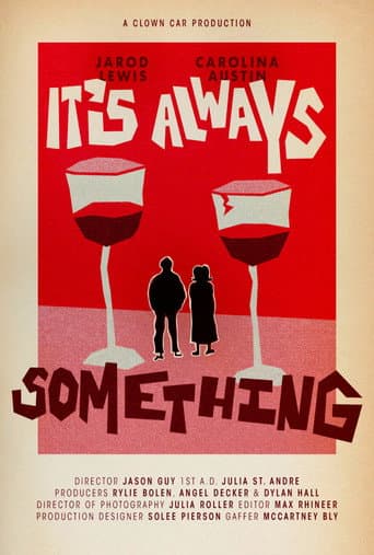 It's Always Something