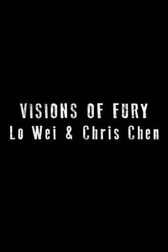 Visions of Fury: Lo Wei & Chris Chen
