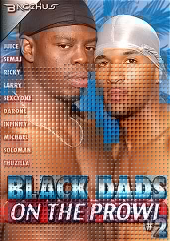 Black Dads on the Prowl 2