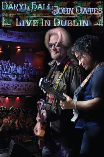 Daryl Hall and John Oates : Live in Dublin