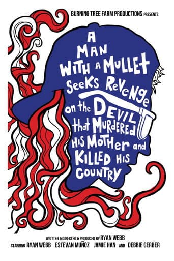 A Man with a Mullet Seeks Revenge on the Devil That Murdered His Mother and Killed His Country