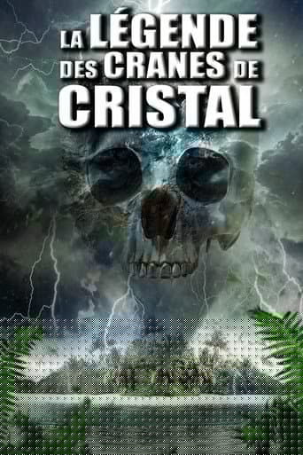 La Légende des crânes de cristal