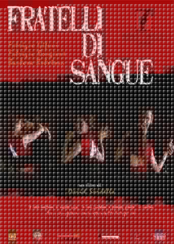 Fratelli di Sangue