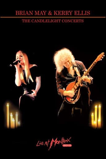 Brian May and Kerry Ellis - The Candlelight Concerts Live at Montreux