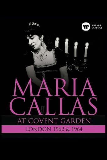 Maria Callas : At Covent Garden, 1962 and 1964