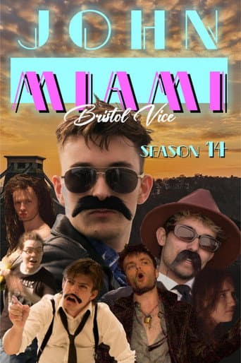 John Miami: Bristol Vice