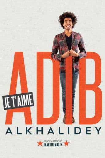 Adib Alkhalidey Je t'aime