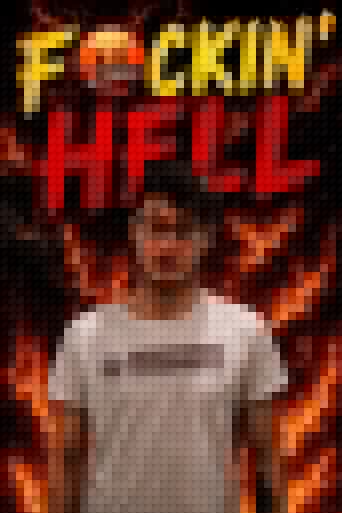 F🤬CKIN’ HELL