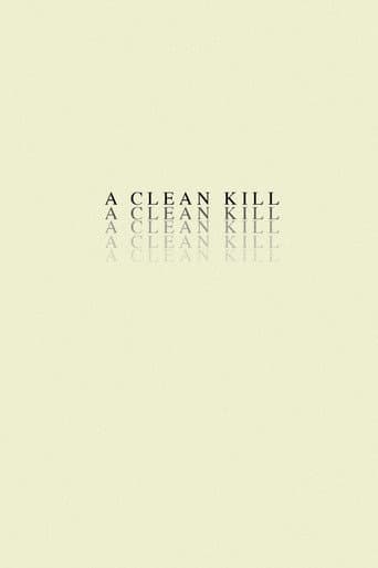 A Clean Kill