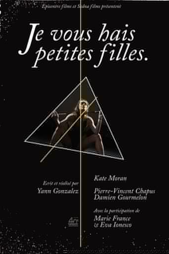 Je vous hais petites filles