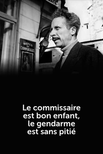 Le Commissaire est bon enfant, le gendarme est sans pitié