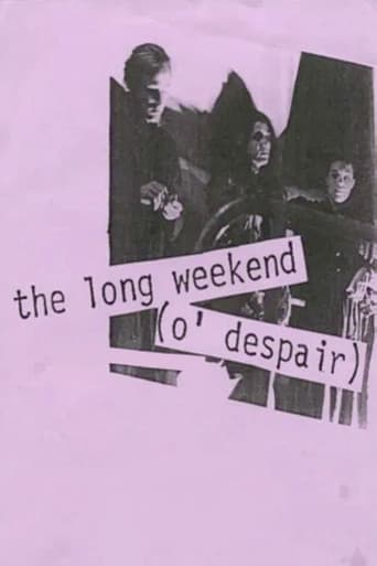the long weekend (o' despair)