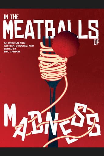 In the Meatballs of Madness