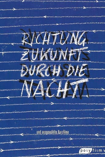Richtung Zukunft durch die Nacht