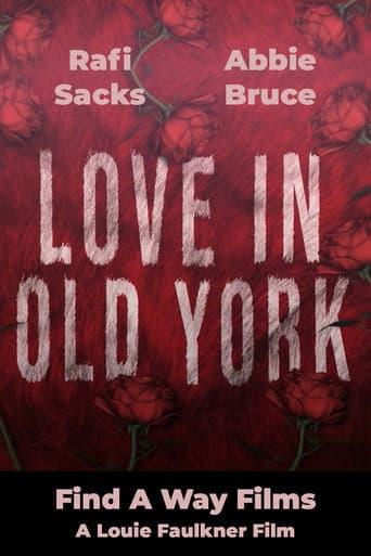 Love in Old York