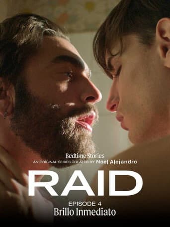 Bedtime Stories: RAID 4 - Brillo inmediato