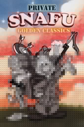 Private SNAFU Golden Classics