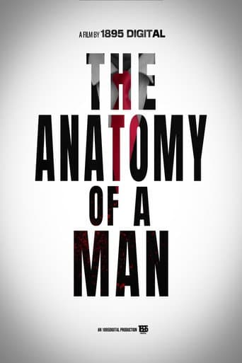 The Anatomy of A Man