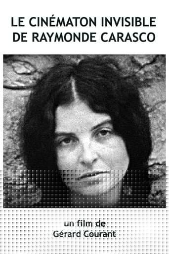 Le Cinématon invisible de Raymonde Carasco