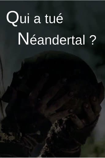 Qui a tué Neandertal ?