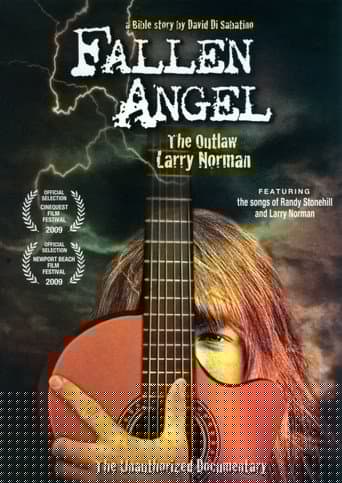 Fallen Angel: The Outlaw Larry Norman