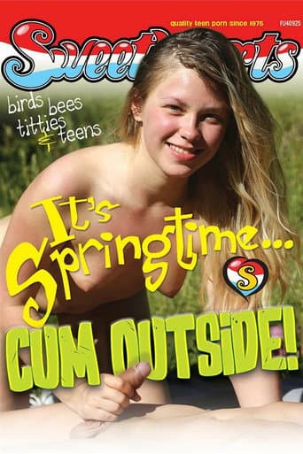It's Springtime... Cum Outside!