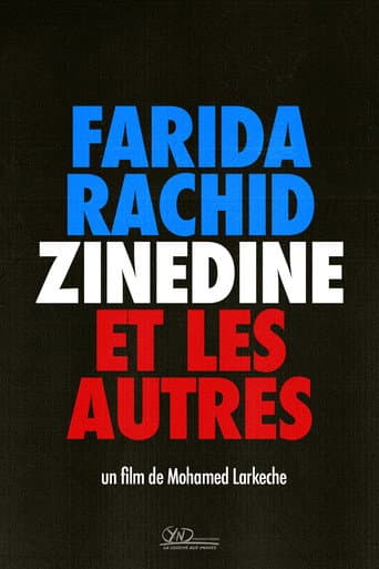 Farida, Rachid, Zinedine et les autres