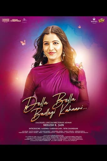 Della Bella Badlegi Kahaani