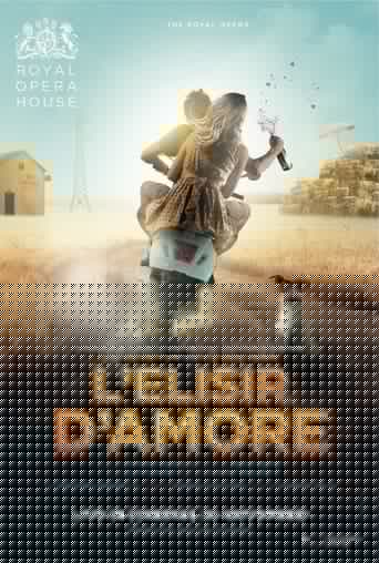 Royal Opera House: L'Elisir d'Amore