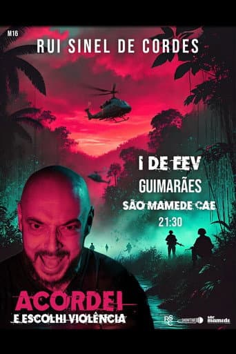 Rui Sinel de Cordes: Acordei e Escolhi Violência