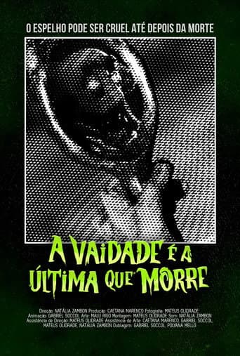 A vaidade é a última que morre