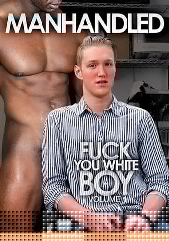 Fuck You White Boy